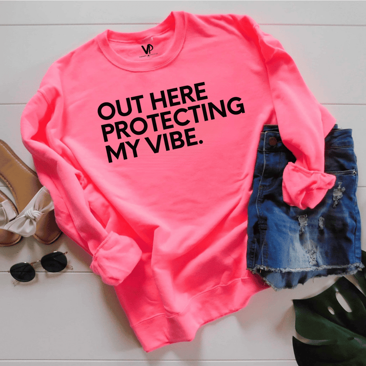 Protecting My Vibe Sweatshirt